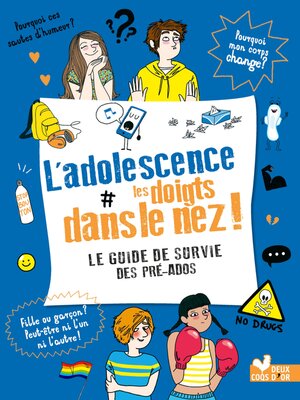 cover image of L'adolescence les doigts dans le nez